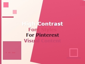 High Contrast Font Styles for Pinterest Visuals